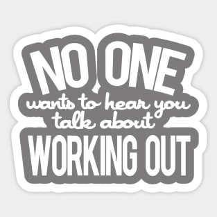 No Workout Sticker